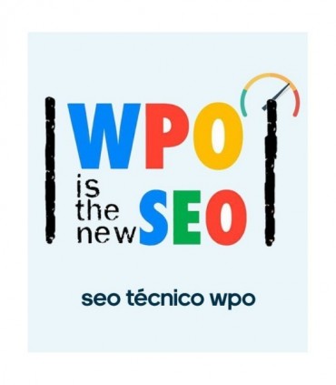 SEO WPO, mejora el rendimiento y la velocidad de web